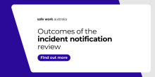 Outcome of the incident notification review